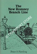 The New Romney Branch Line by HARDING, Peter A.
